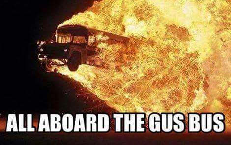 Gus Bus fire MEME