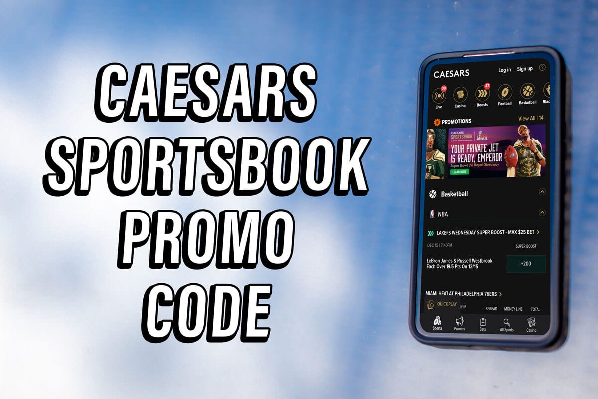 Caesars Sportsbook Promo Code