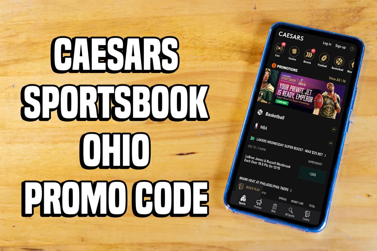Caesars Sportsbook Ohio promo code