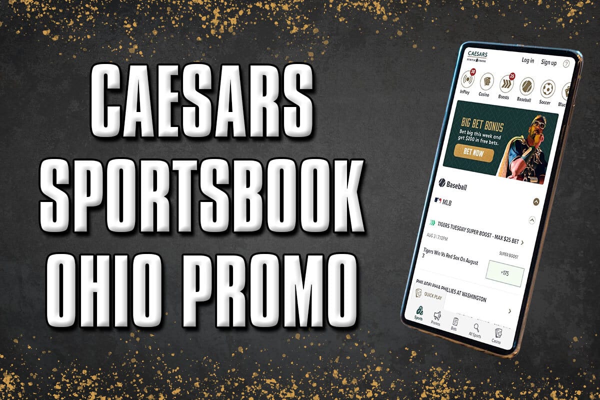 Caesars Sportsbook Ohio Promo