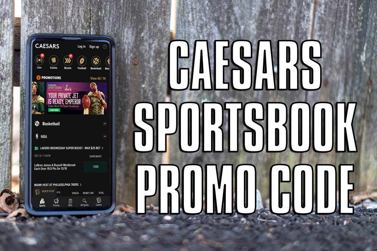 Caesars Sportsbook promo code