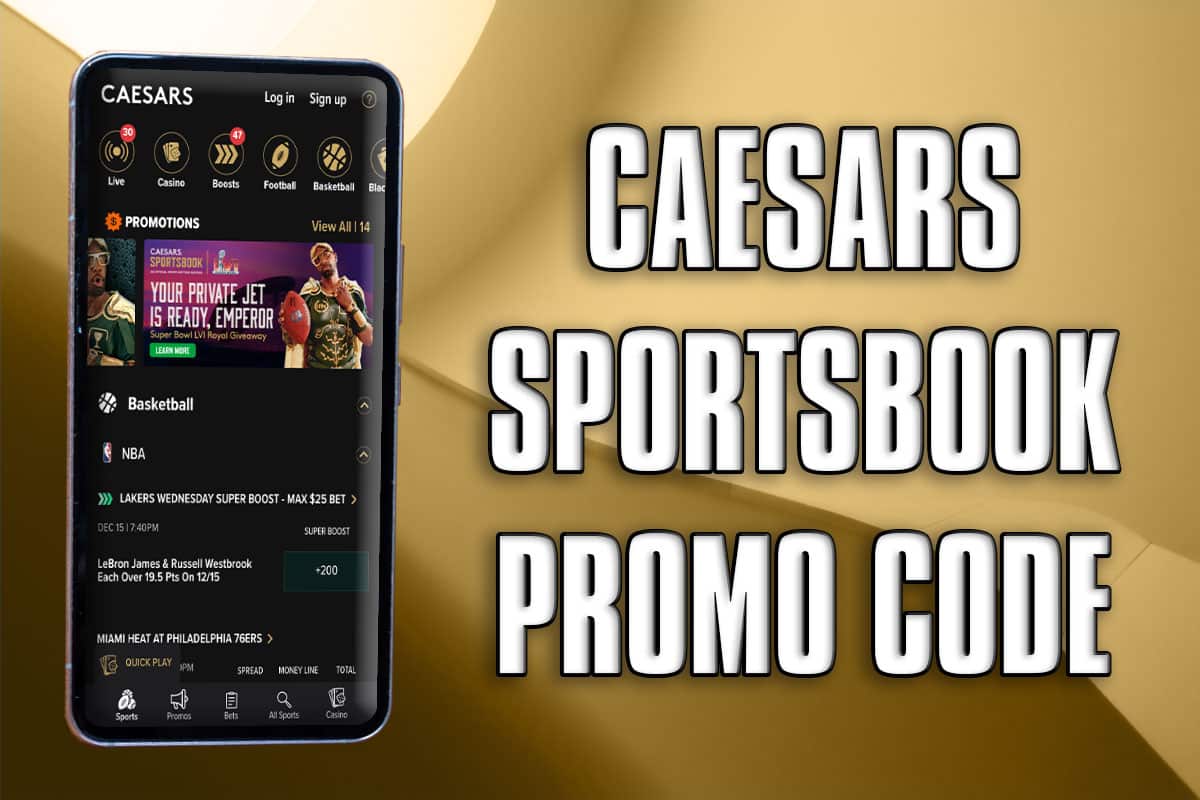 Caesars Sportsbook promo code