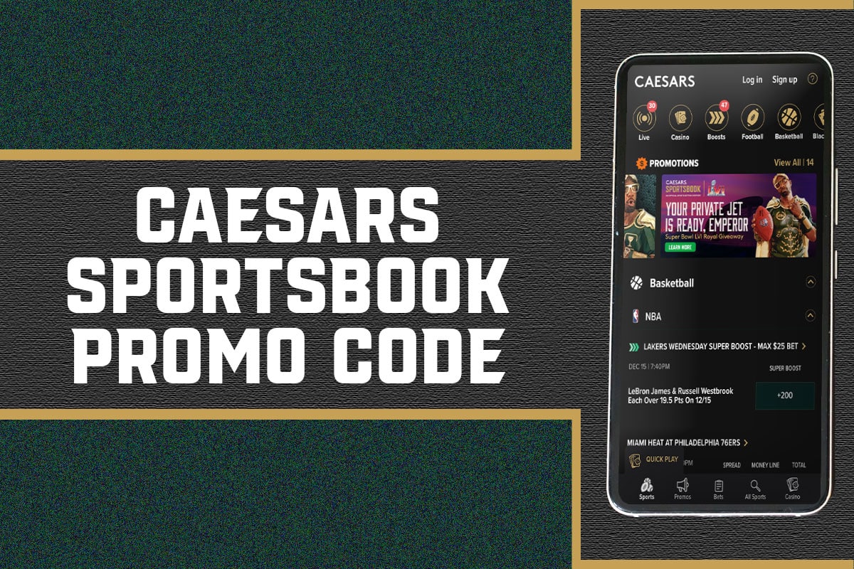 Caesars Sportsbook promo code