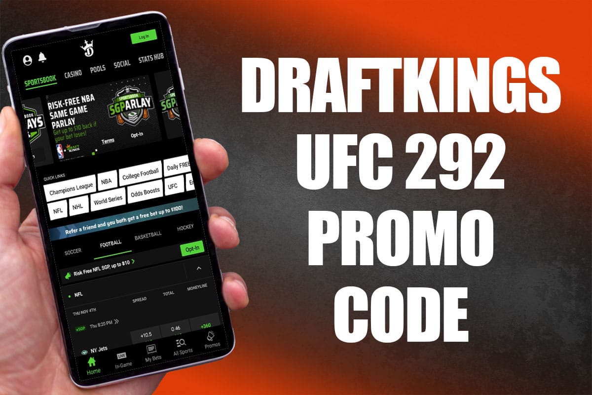 DraftKings UFC 292 promo code