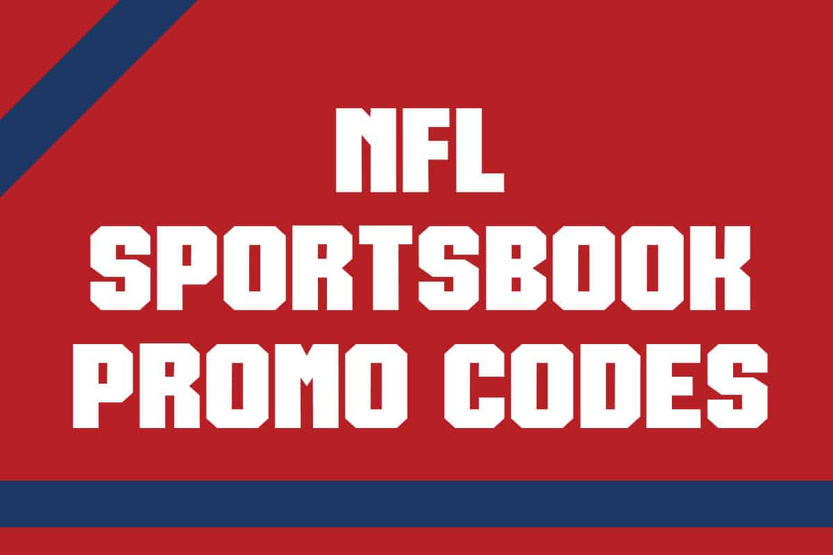 NFL Sportsbook Promo Codes