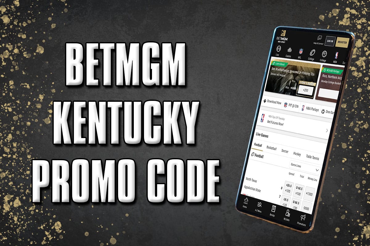 BetMGM Kentucky promo code