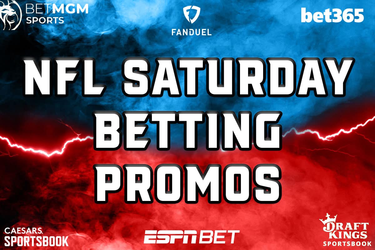 NFL Saturday betting promos