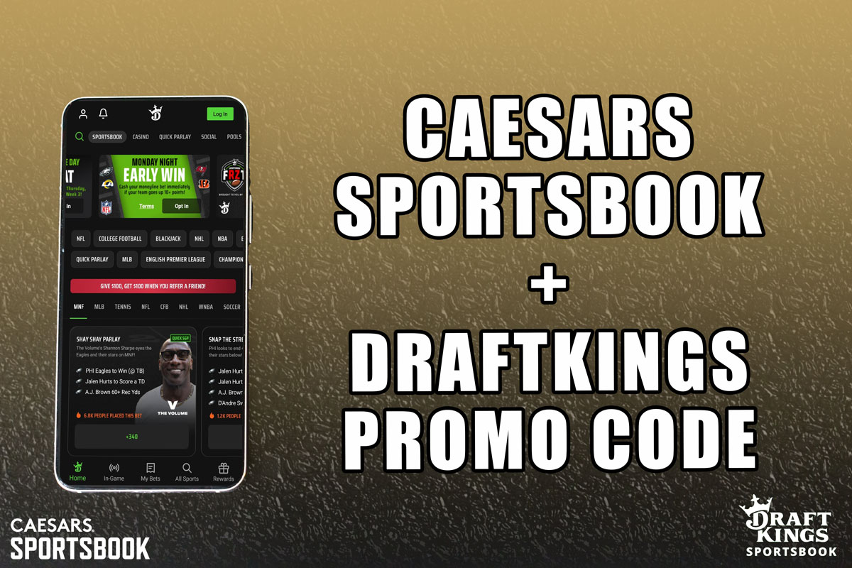 Caesars Sportsbook + DraftKings promo code