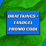 draftkings + fanduel promo code