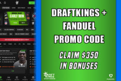 DraftKings + FanDuel promo code