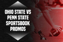 Ohio State-Penn State Sportsbook Promos