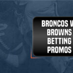 browns broncos betting promos