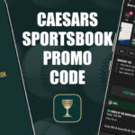 Caesars Sportsbook promo code