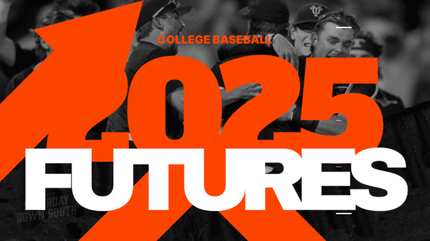saturday down south exclusive 2025 college baseball futures