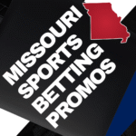 Missouri sports betting promos.