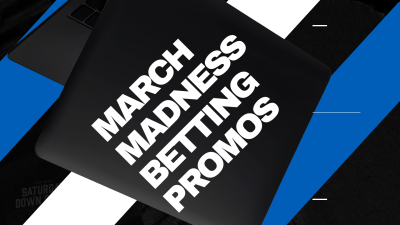 March Madness betting promos
