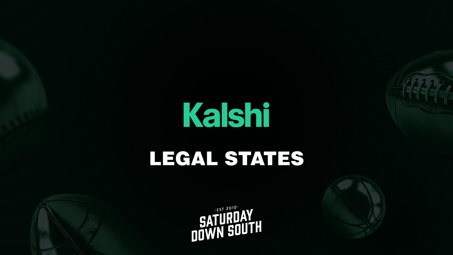 Where is Kalshi Legal in the U.S.? Full State-by-State Guide (2026)