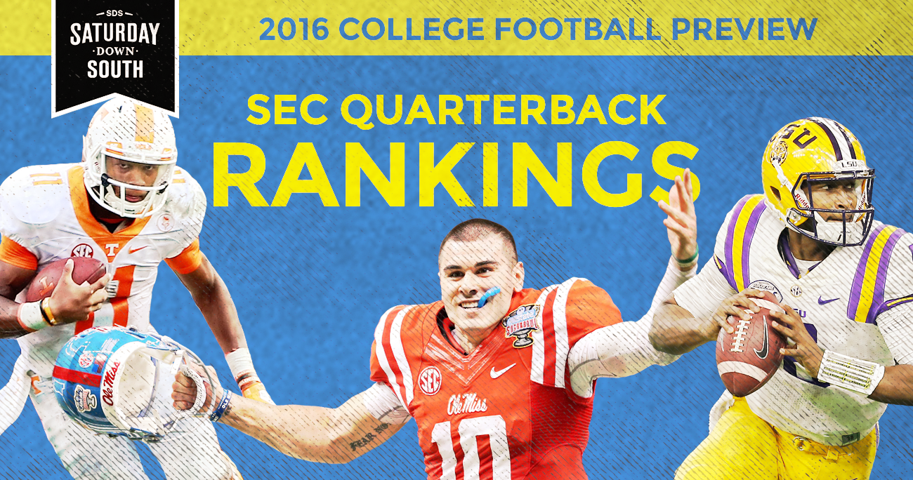 Ranking the Top 10 SEC quarterbacks entering the 2016 season