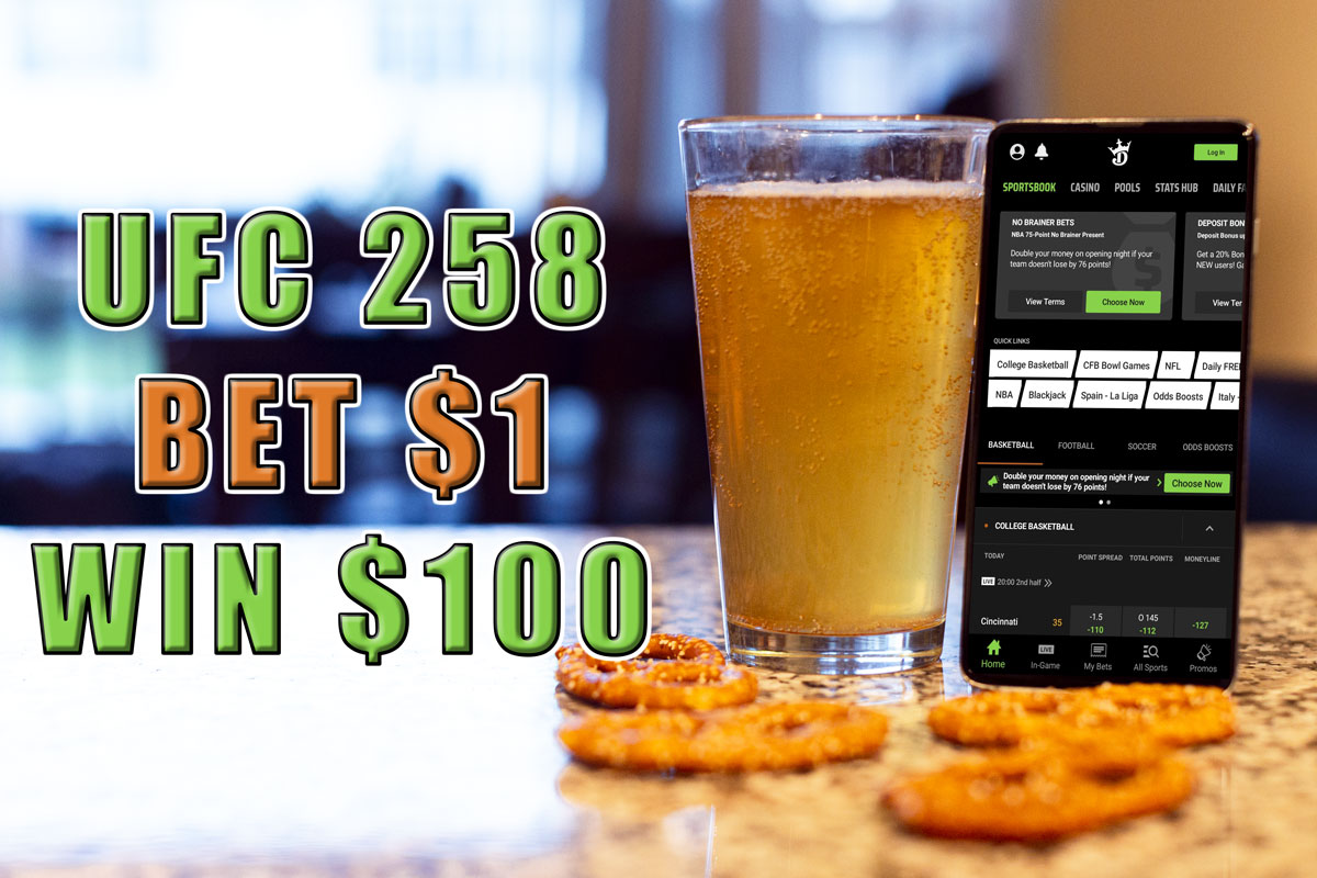 DraftKings Sportsbook UFC 258 Promo Bet 1, Win 100