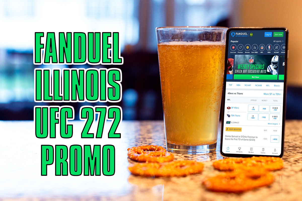 FanDuel Sportsbook Illinois Promo Unleashes 301 UFC 272 Odds