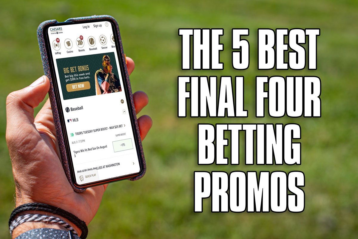 The 5 Best Final Four Betting Promos and Bonuses