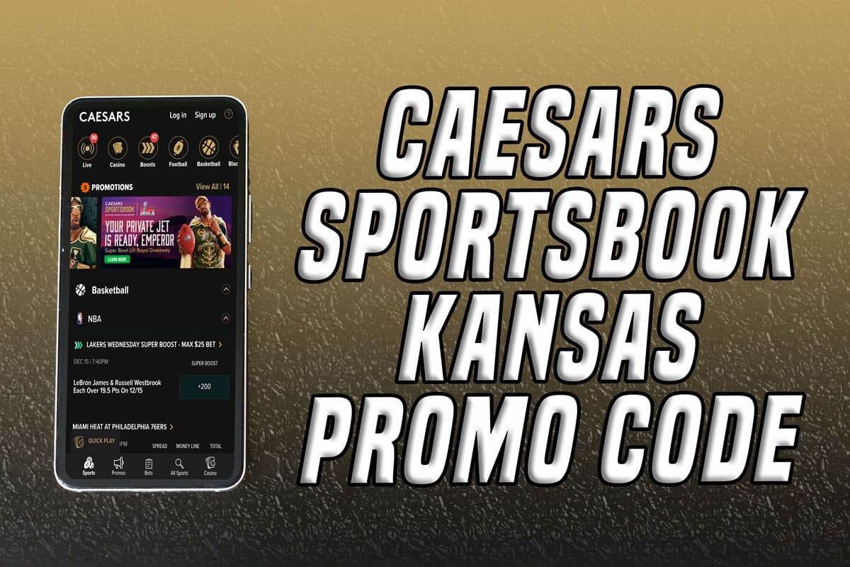 Caesars Sportsbook Kansas Promo Code 1,250 Weekend Bet