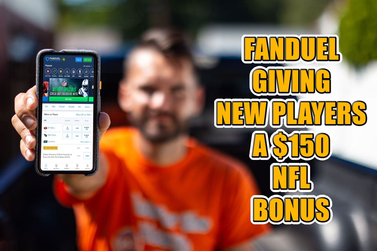 FanDuel Sportsbook Is Giving Any New Player a 150 NFL Bonus