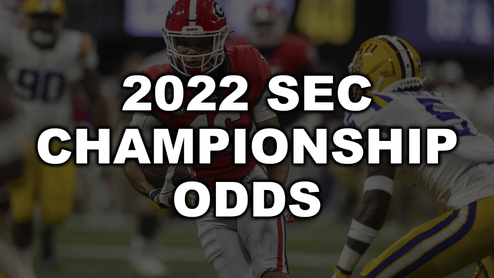 SEC Championship Odds 2022 is the champion