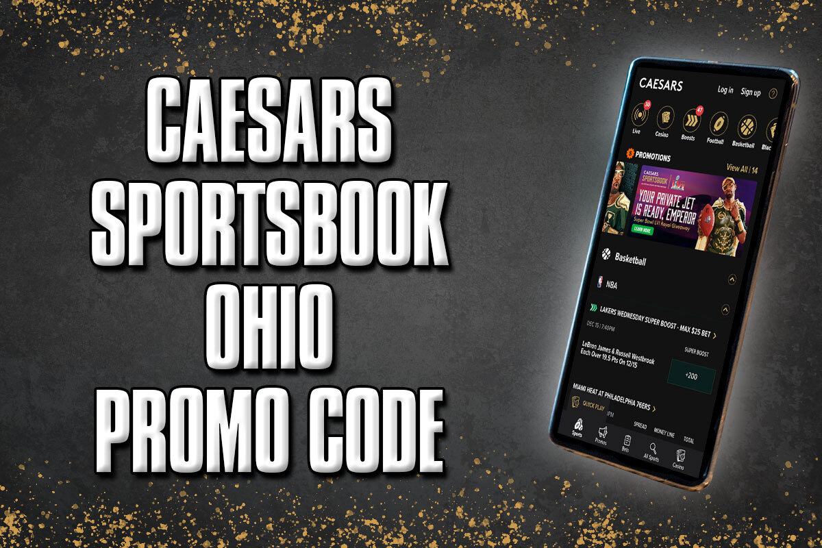 Caesars Sportsbook Ohio Promo Code Delivers Huge 1,500 Bet on Caesars