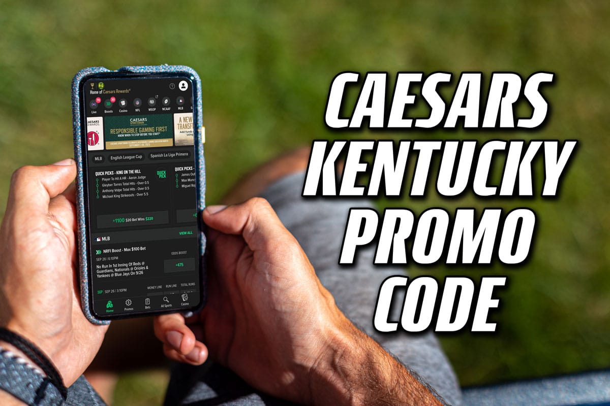 Caesars Kentucky Promo Code How to Activate 250 Launch Day Bonus