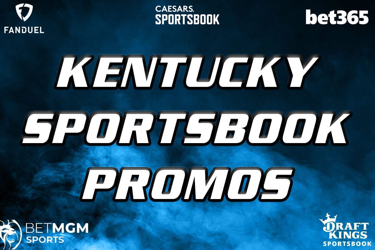 Kentucky Sportsbook Promos