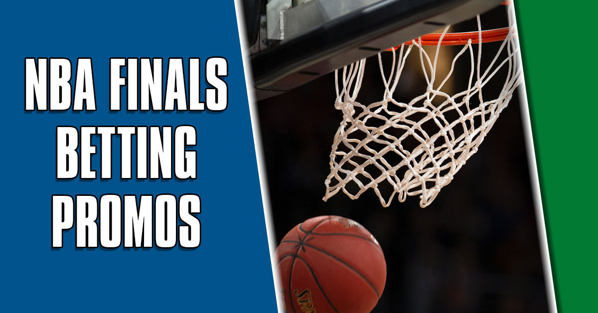 NBA Finals Betting Promos Grab 5.8K+ Bonuses for Mavericks Celtics from DraftKings, Fanatics